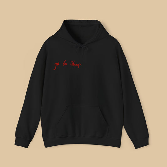 "Go to sleep" Bear Hoodie